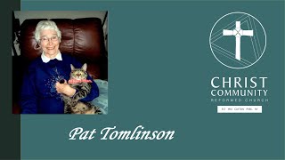 Pat Tomlinson  Celebration of Life - CCRC Live Stream