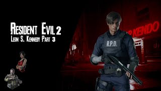 Resident Evil 2 Remake - Leon S. Kennedy - 2nd Scenario Part 3