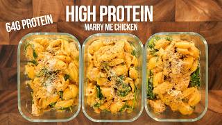 HIGH PROTEIN Meal Prep Marry Me Chicken In 25 Minutes
