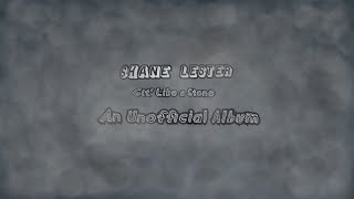 Shane Lester - Git' Like a Stone (Original Song)