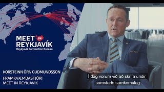 Þorsteinn Örn Guðmundsson framkvæmdastjóri Meet in Reykjavík fjallar um samstarf við HÍ, HR og LHÍ