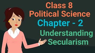 Class 8 Political Science Chapter 2 Understanding Secularism cbse ncert social science