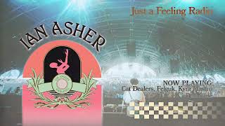 Ian Asher - Just a Feeling Radio #026