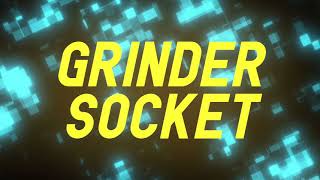 Yung Grinder - “Socket”