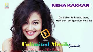 Dard Dilon Ke  Tum hi Ho Neha Kakkar Song New Version Trending Song BEst 2020 Song 720p