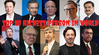TOP 10 RICHEST PERSON IN THE WORLD 2024