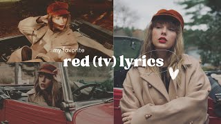 red (taylor's version) | my favorite lyrics from each song