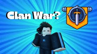 So We Might Have A Clan War.... (Roblox Bedwars)