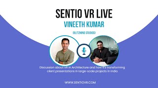 VR in Architecture | Live with Vineeth | Managing Director, Blitzmind