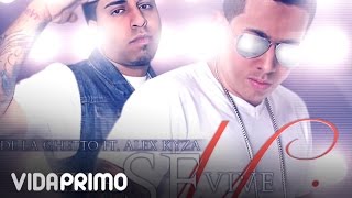 De La Ghetto - Ella Se Vive La Movie Ft.  Alex Kyza [Official Audio]