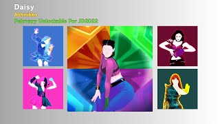 Daisy Fanmade Mashup (February Unlockable For JD2022)