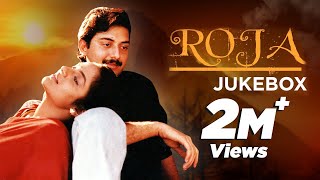 Roja Movie Songs | Tamil Songs Jukebox | Arvindswamy, Madhubala,A R Rahman
