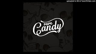 Rare Candy ft Tristan - Close To You