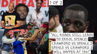 TERENCE CRAWFORD:"ALL ROADS STILL LEADS TO ERROL SPENCE, WE WILL FIGHT TRILOGY NO WAY AROUND IT🌊🐶🦈!"