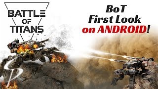 Battle of Titans - First Look Gameplay on Android!