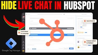 How to Hide Live Chat HubSpot on Tag Manager