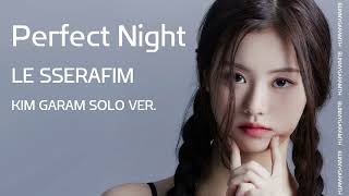 KIM GARAM 'PERFECT NIGHT' ORIGINAL BY LE SSERAFIM (AI COVER) l BUNNYGARAMTH