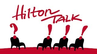 Hilton Talk 10th Anniversary