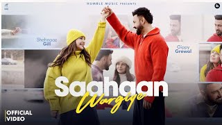 Saahaan Wargiye – Official Video | Gippy Grewal & Shehnaaz Gill | Deep Jandu | New Punjabi Song 2026