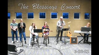 The Blessings Concert - Live in the VanGilder Room