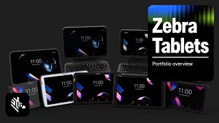 Zebra Tablets | Portfolio Overview | Zebra