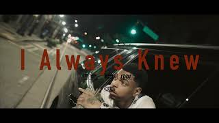 Yksteexy - i always knew (Official Music Video)