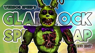 [FNaF SB] SPEED EDIT - GLAMROCK SPRINGTRAP