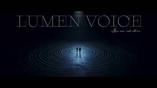 The Space Between Us | Peaceful Ambient Music | LUMEN VOICE