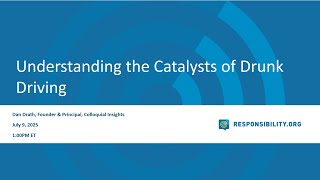Catalysts of Drunk Driving webinar