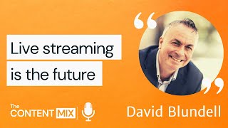 Live streaming is the future – David Blundell | British Council | Global Social Media Manager