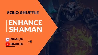 SHADI | Enhance Shaman - Solo shuffle 6-0