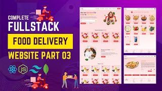Mastering MERN: Building a High-Performance MERN Stack Food Delivery App from Scratch Part 3