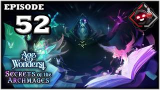 Mukluk Plays Age of Wonders 4: Secrets of the Archmages Part 52