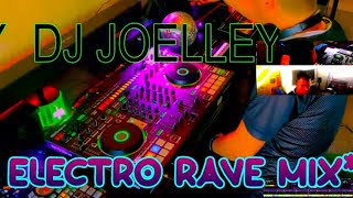 Electro Rave Mix - LIVE EDM/Electro DJ Set : DJ Joelley 💊