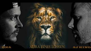 DNA feat. AJ KING-Aura eines Löwen