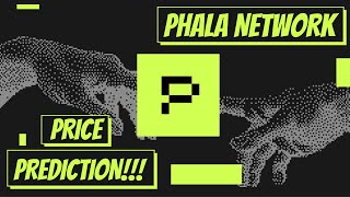 Phala Network (PHA): PRICE PREDICTION, Parachain & PRICE UPDATE!!!