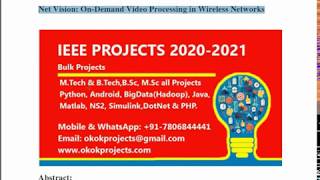 NetVision On Demand Video Processing in Wireless Networks