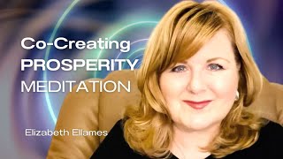 5. Co-Creating True Prosperity | Sacred Beauty Meditation