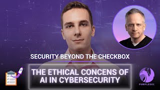 The Ethical Concerns Of AI In Cybersecurity