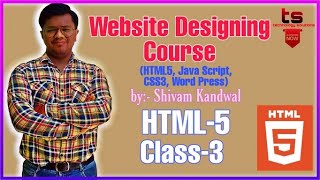 Web Designing Course Beginner to Advance || use HTML5 Tags || Class-3
