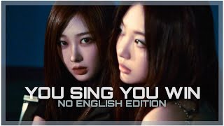 [YOU SING YOU WIN] NO ENGLISH VER. (With korean & easy lyrics)