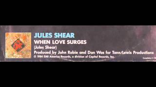 JULES SHEAR - When love surges (1984)