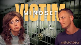 Are You Stuck In A Victim Mindset?