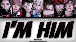 NEXZ (넥스지) - I’m Him (Colour-coded Lyrics Han/Capcut Auto/Eng)