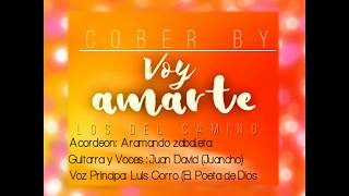 Voy Amarte Cover By Luis Corro El Poeta