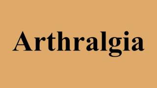 Arthralgia