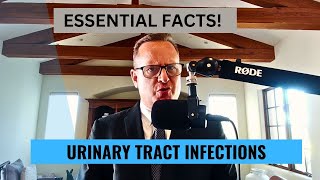 The Dreaded UTI,  What You Must Know!
