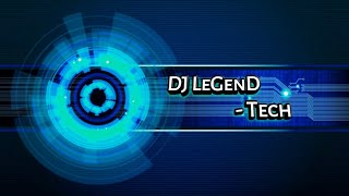 DJ LeGenD - Tech (KSHMR Style 2020)