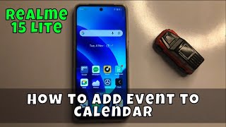 How to Add Event to Calendar in Realme 15 Lite