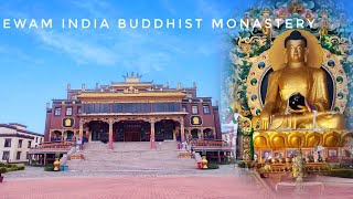 Ewam India Buddhist Monastery ❤ || শিলিগুড়ি থেকে প্রায় 11 KM দূরে অবস্থিত || Toribari